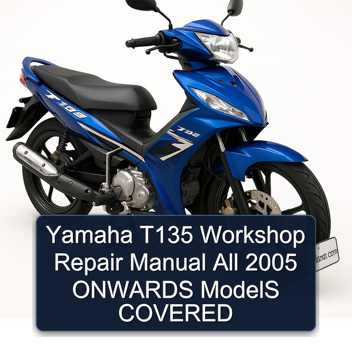 2005 Yamaha T135 All Onwards Models Covered Service Repair Workshop Manual PDF