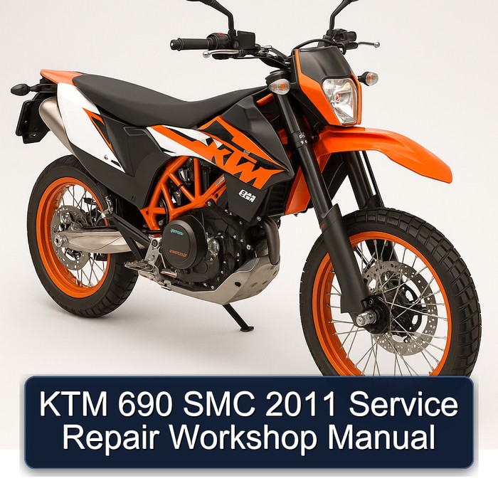 2011 KTM 690 SMC Service Repair Workshop Manual PDF