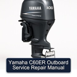Yamaha C60ER Outboard Service Repair Workshop Manual PDF