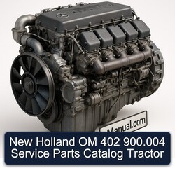 New Holland OM 402 900.004 Tractor Parts Catalog PDF