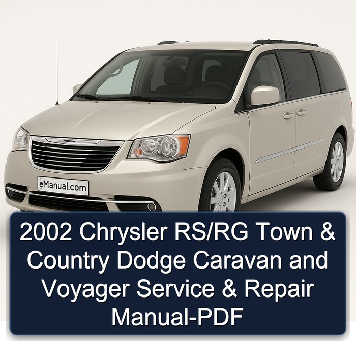 2002 Chrysler Caravan Rs/rg Town Country Dodge Voyager Service Repair Workshop Manual PDF