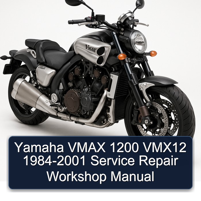 1984-2001 Yamaha Vmax 1200 VMX12 Service Repair Workshop Manual PDF