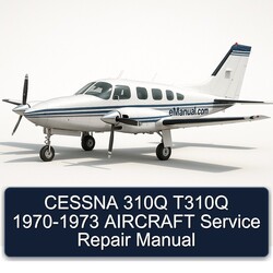 1970-1973 Cessna 310Q T310Q - Aircraft Service Repair Workshop Manual PDF