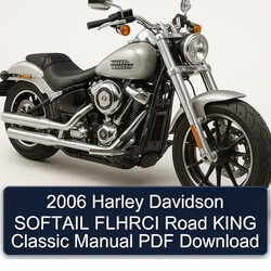 2006 Harley Davidson Road King Softail Flhrci Classic Service Repair Workshop Manual PDF