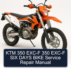 KTM 350 EXC-F SIX Days Bike Service Repair Workshop Manual PDF
