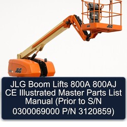 JLG Boom Lifts 800A 800AJ CE Illustrated Master (prior S/n 0300069000 P/n 3120859) Parts Catalog PDF