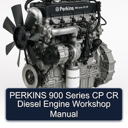 Perkins 900 Series CP CR Diesel Engine Service Repair Workshop Manual PDF