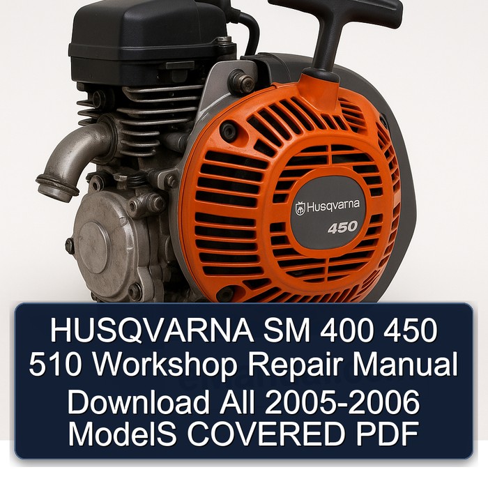 2005-2006 Husqvarna 450 SM 400 510 All - Models Covered Service Repair Workshop Manual PDF