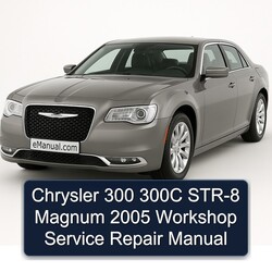 2005 Chrysler 300C 300 STR-8 Magnum Service Repair Workshop Manual PDF