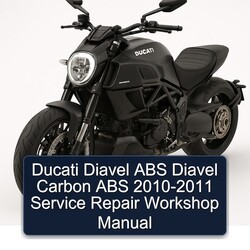 2010-2011 Ducati Diavel ABS Carbon Service Repair Workshop Manual PDF
