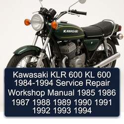 1984-1994 Kawasaki KLR Series 600 KL Service Repair Workshop Manual PDF