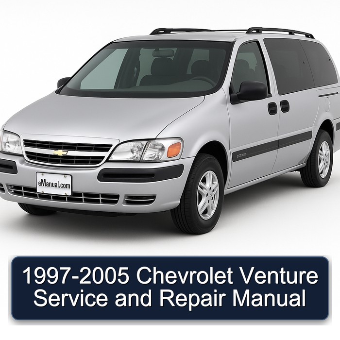 1997-2005 Chevrolet Venture Service Repair Workshop Manual PDF