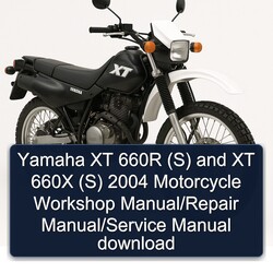 2004 Yamaha XT Models 660R (S) 660X Motorcycle Service Repair Workshop Manual PDF