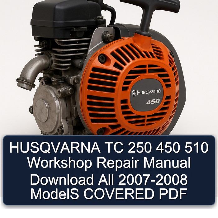 2007-2008 Husqvarna TC Models 250 450 510 All - Covered Service Repair Workshop Manual PDF