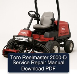 2000 Toro Reelmaster -d Service Repair Workshop Manual PDF