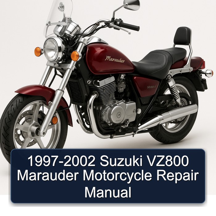 1997-2002 Suzuki Marauder Models VZ800 Motorcycle Service Repair Workshop Manual PDF