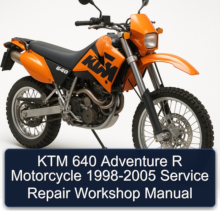 1998-2005 KTM 640 Adventure R Motorcycle Service Repair Workshop Manual PDF