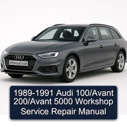 1989-1991 Audi Avant 100/ 200/ 5000 Service Repair Workshop Manual PDF