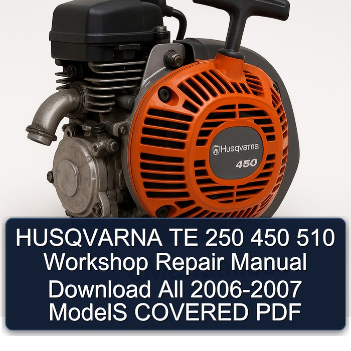 2006-2007 Husqvarna TR650 Models TE 250 450 510 All - Covered Service Repair Workshop Manual PDF