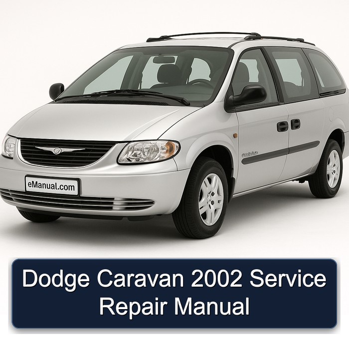 2002 Chrysler Caravan Dodge Service Repair Workshop Manual PDF