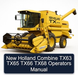 New Holland Combine TX63 TX65 TX66 TX68 Operators Operator's Manual PDF