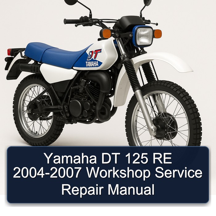 2004-2007 Yamaha DT Models 125 RE Service Repair Workshop Manual PDF