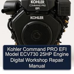 Kohler Command Pro EFI Models Model ECV730 25HP Engine Digital Service Repair Workshop Manual PDF