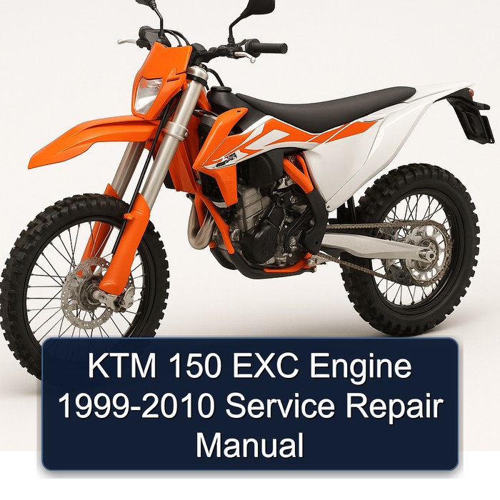 1999-2010 KTM 150 EXC Engine Service Repair Workshop Manual PDF