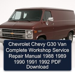 1988-1992 Chevrolet Chevy G30 Van Service Repair Workshop Manual PDF