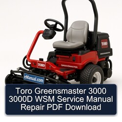 Toro Greensmaster 3000 3000D WSM Service Repair Workshop Manual PDF