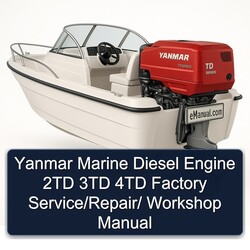Yanmar Marine Diesel Engine 2TD 3TD 4TD / Service Repair Workshop Manual PDF