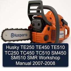2007-2008 Husky TE250 TE450 TE510 TC250 TC450 TC510 SM450 SM510 SMR Service Repair Workshop Manual PDF