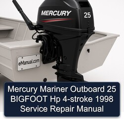 1998 Mercury Mariner Outboard 25 Bigfoot Hp 4-stroke Service Repair Workshop Manual PDF