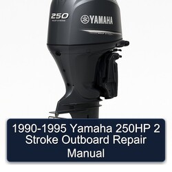 1990-1995 Yamaha 250HP 2 Stroke Outboard Service Repair Workshop Manual PDF