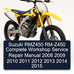 2008-2015 Suzuki RM Series RMZ450 RM-Z450 Service Repair Workshop Manual PDF