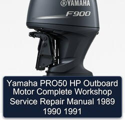 1989-1991 Yamaha PRO50 HP Outboard Motor Service Repair Workshop Manual PDF