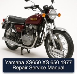 1977 Yamaha XS Models XS650 650 Service Repair Workshop Manual PDF