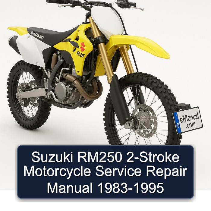 1983-1995 Suzuki RM Series RM250 2-stroke Motorcycle Service Repair Workshop Manual PDF