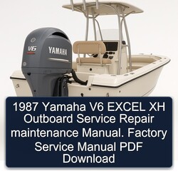 1987 Yamaha V6 Excel Xh Outboard Service Repair Workshop Manual PDF