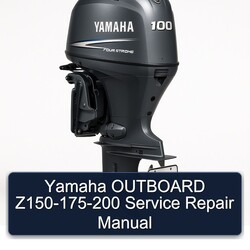 Yamaha Outboard Z150-175-200 Service Repair Workshop Manual PDF