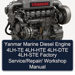 Yanmar Marine Diesel Engine 4LH-TE 4LH-HTE 4LH-DTE 4LH-STE / Service Repair Workshop Manual PDF