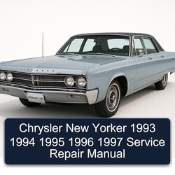 1993-1997 Chrysler New Yorker Service Repair Workshop Manual PDF