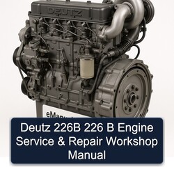 Deutz 226 B 226B Engine Service Repair Workshop Manual PDF