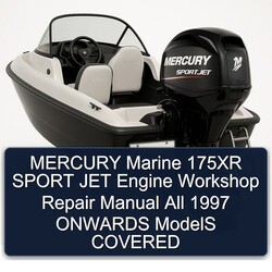1997 Mercury Marine 175XR Sport JET Engine All Onwards Models Covered Service Repair Workshop Manual PDF