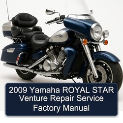 2009 Yamaha ROYAL STAR Venture Repair Service Factory Manual 