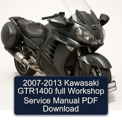 2007-2013 Kawasaki GTR Series GTR1400 Service Repair Workshop Manual PDF