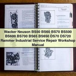 Wacker Neuson BS50 BS60 BS70 BS500 BS600 BS700 BS65 BS650 DS70 DS720 Rammer Industrial Service Repair Workshop Manual PDF