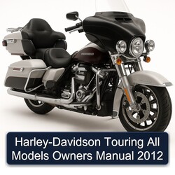 2012 Harley Davidson Touring Harley-davidson All Models Owners Owner's Manual PDF
