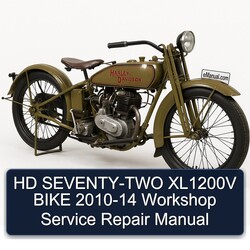 2010-2014 Harley Davidson Model S HD Seventy-two XL1200V Bike Service Repair Workshop Manual PDF