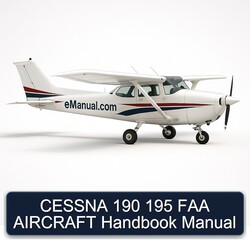 Cessna 190 195 FAA Aircraft Handbook Service Repair Workshop Manual PDF